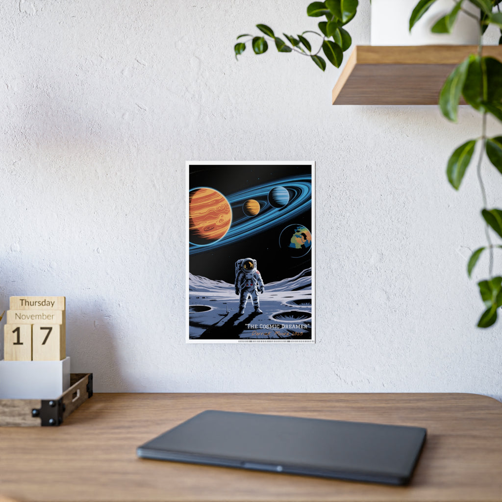 "The Cosmic Dreamer" 2025— Glossy Wall Art Print (Astronaut Space Poster)