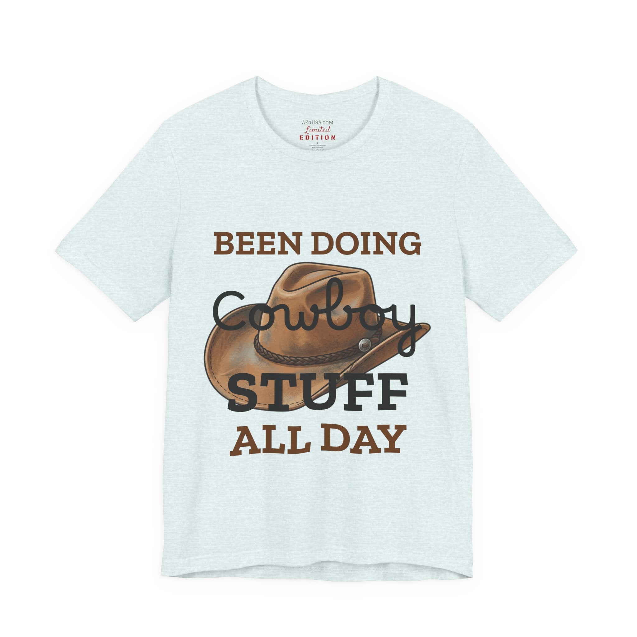 Been Doing Cowboy Stuff All Day T-Shirt