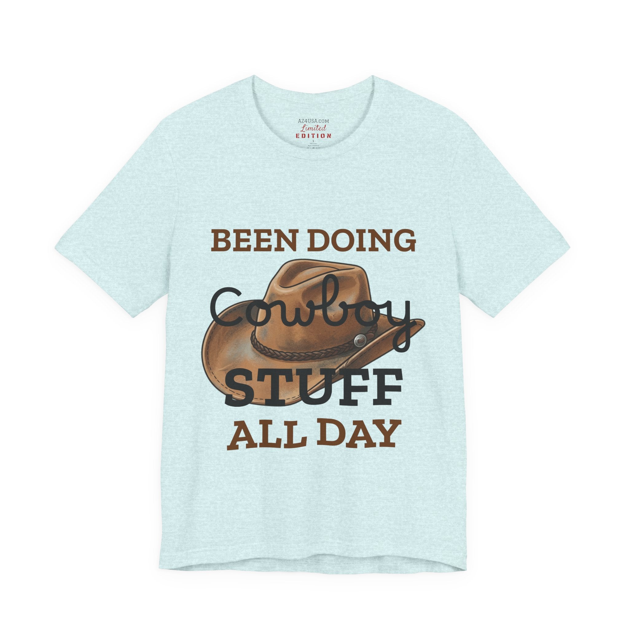 Been Doing Cowboy Stuff All Day T-Shirt