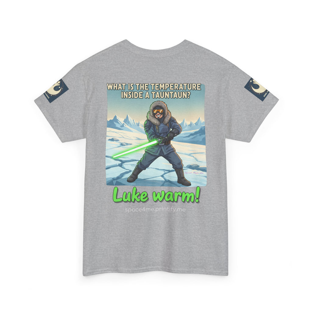 Luke Warm! Star Wars Luke Skywalker Tauntaun Joke T-Shirt Rebel Alliance