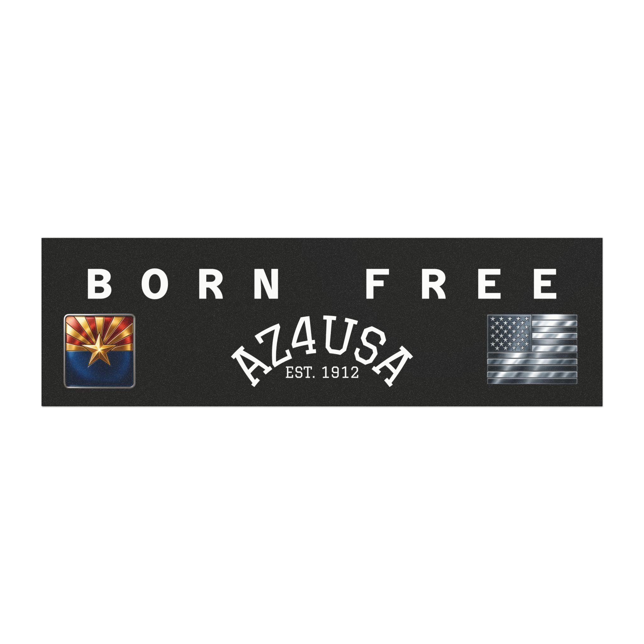 Copy of Born Free Azusa Car Magnet — Patriotic Est. 1912 Truck & Bumper Magnet