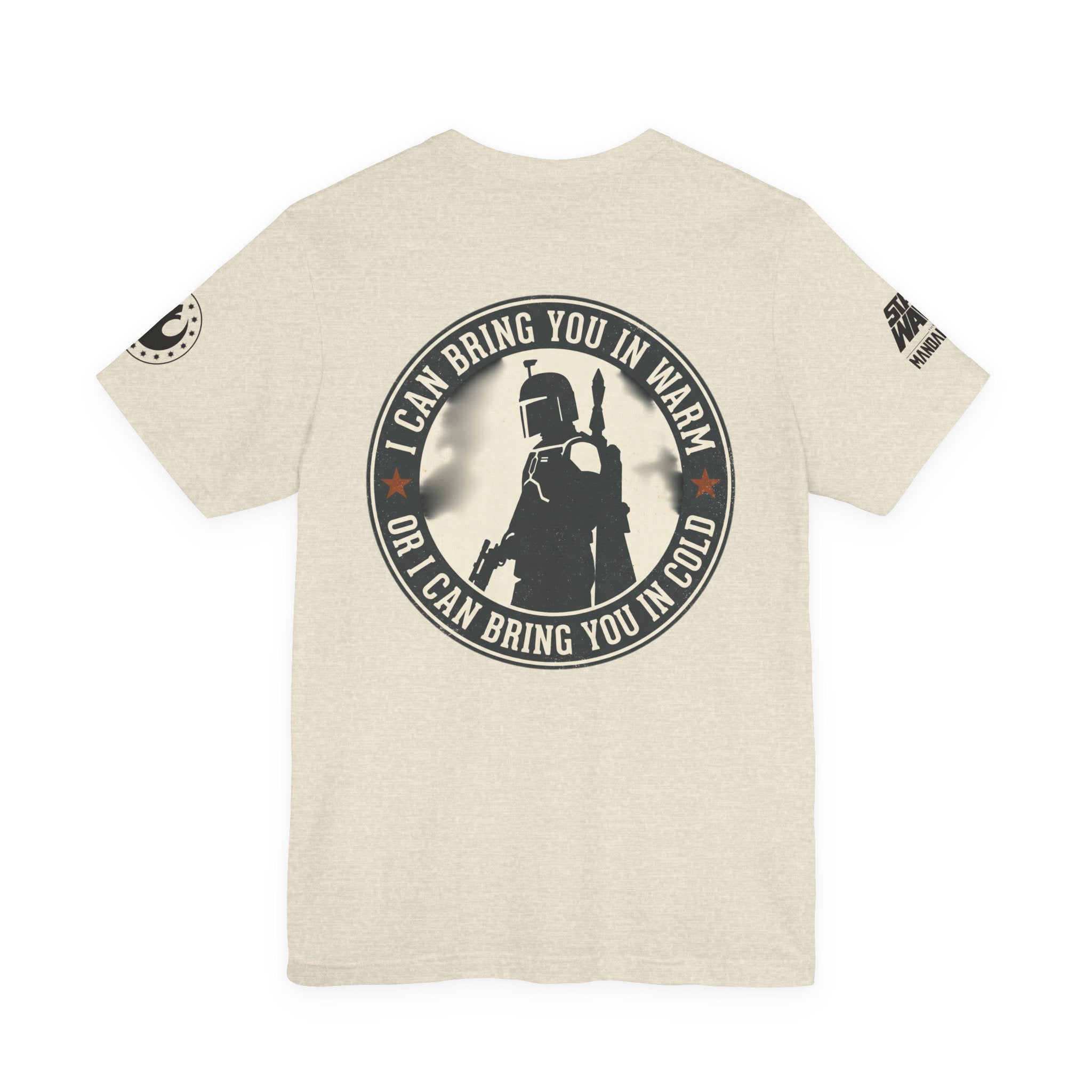Boba Fett Mandalorian T-Shirt — "I Can Bring You in Warm or Cold" Graphic Tee