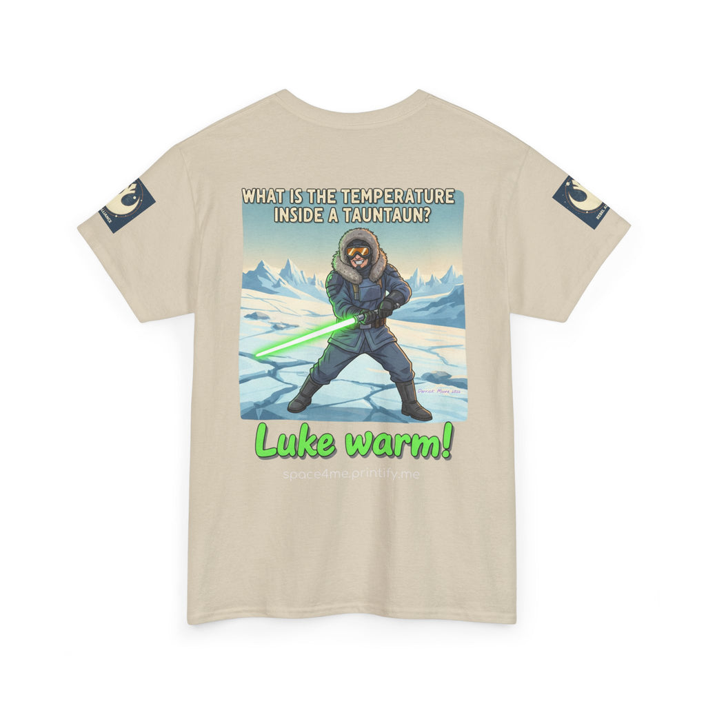 Luke Warm! Star Wars Luke Skywalker Tauntaun Joke T-Shirt Rebel Alliance