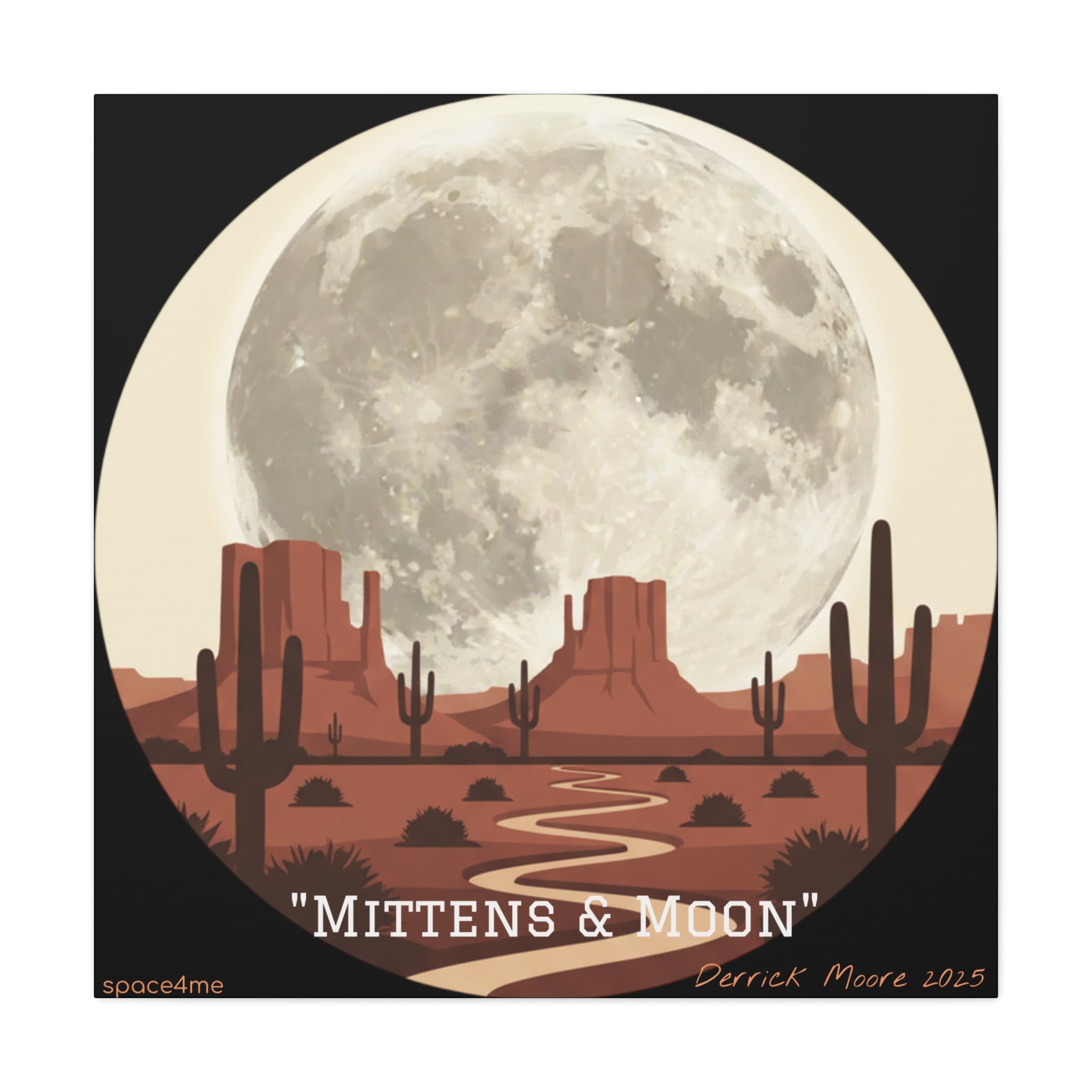 “Mittens & Moon” 2025 Southwestern Wall Decor-- Desert Moon Canvas Art