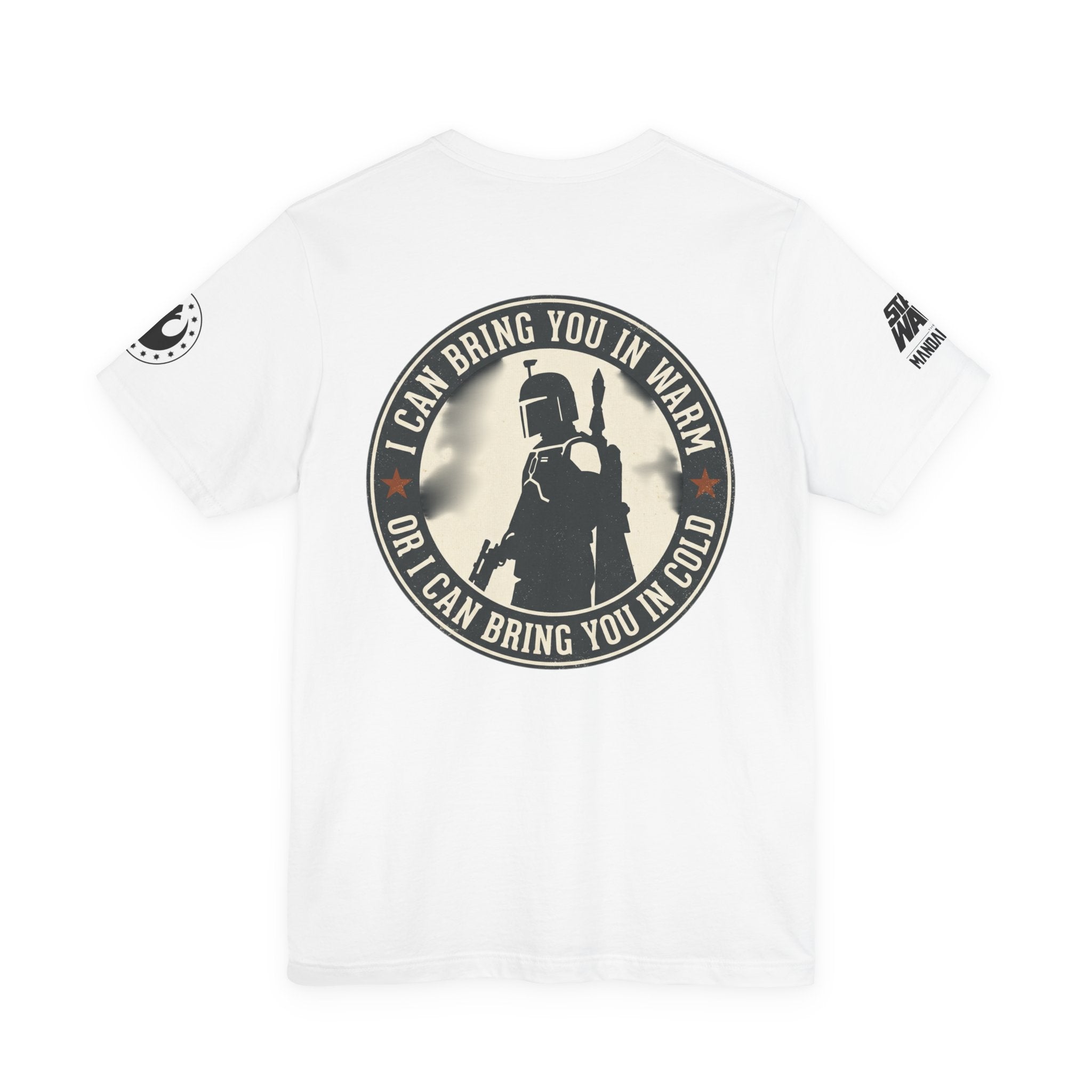 Boba Fett Mandalorian T-Shirt — "I Can Bring You in Warm or Cold" Graphic Tee