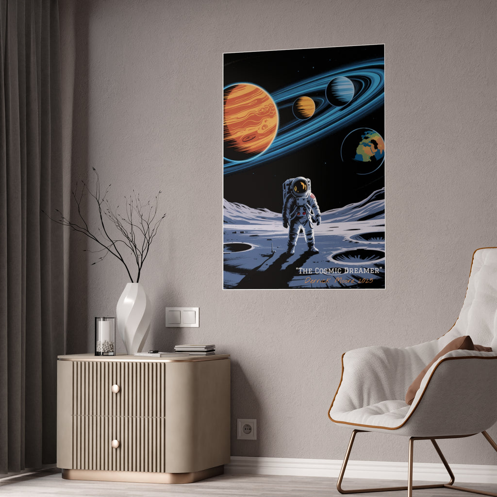 "The Cosmic Dreamer" 2025— Glossy Wall Art Print (Astronaut Space Poster)