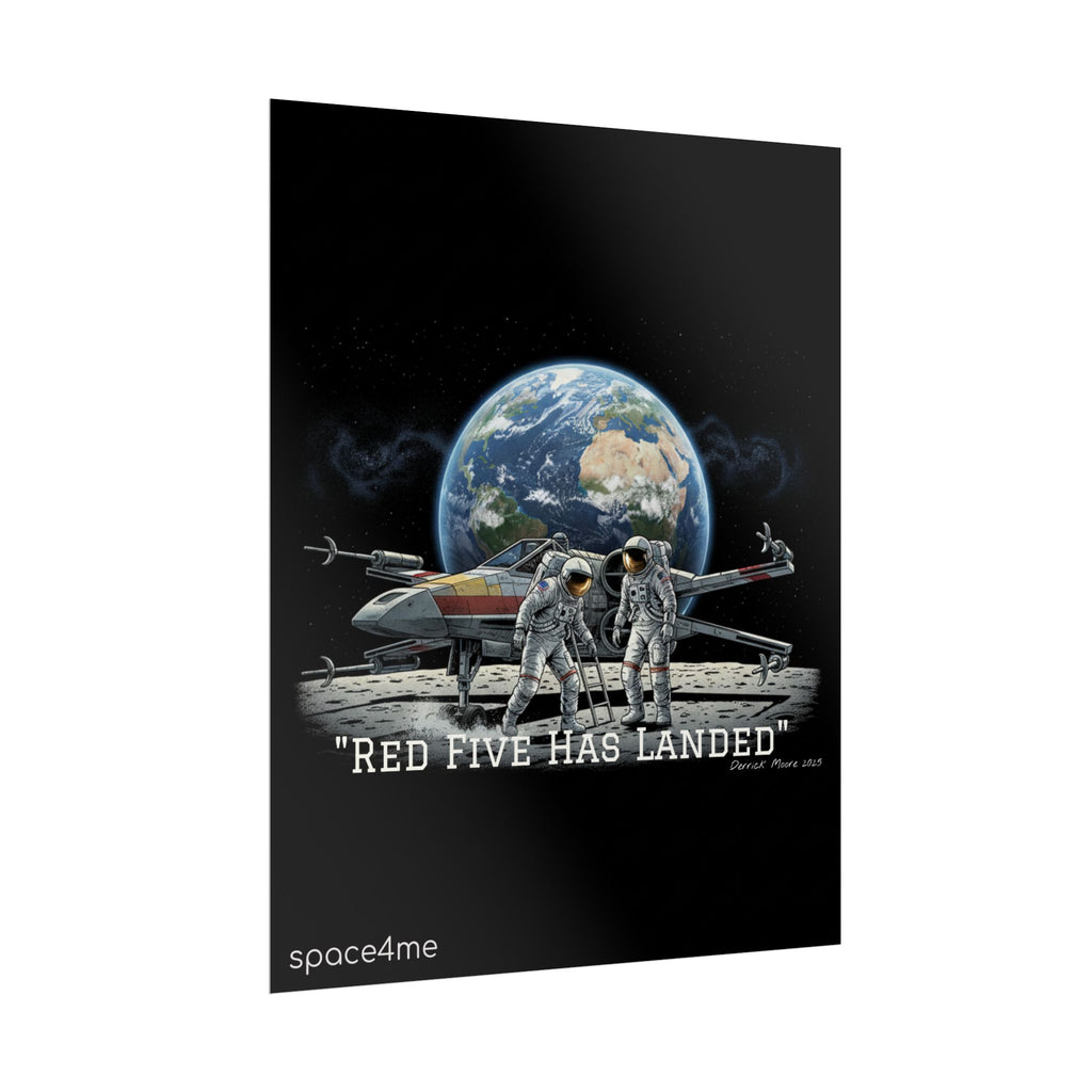 "Red Five Has Landed" Spacecraft Astronaut Art Print --Rolled Poster