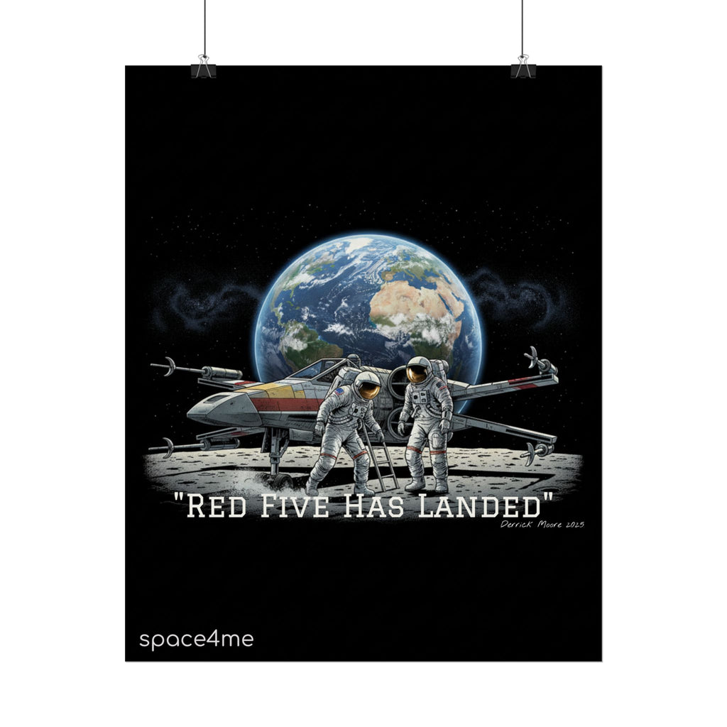 "Red Five Has Landed" Spacecraft Astronaut Art Print --Rolled Poster
