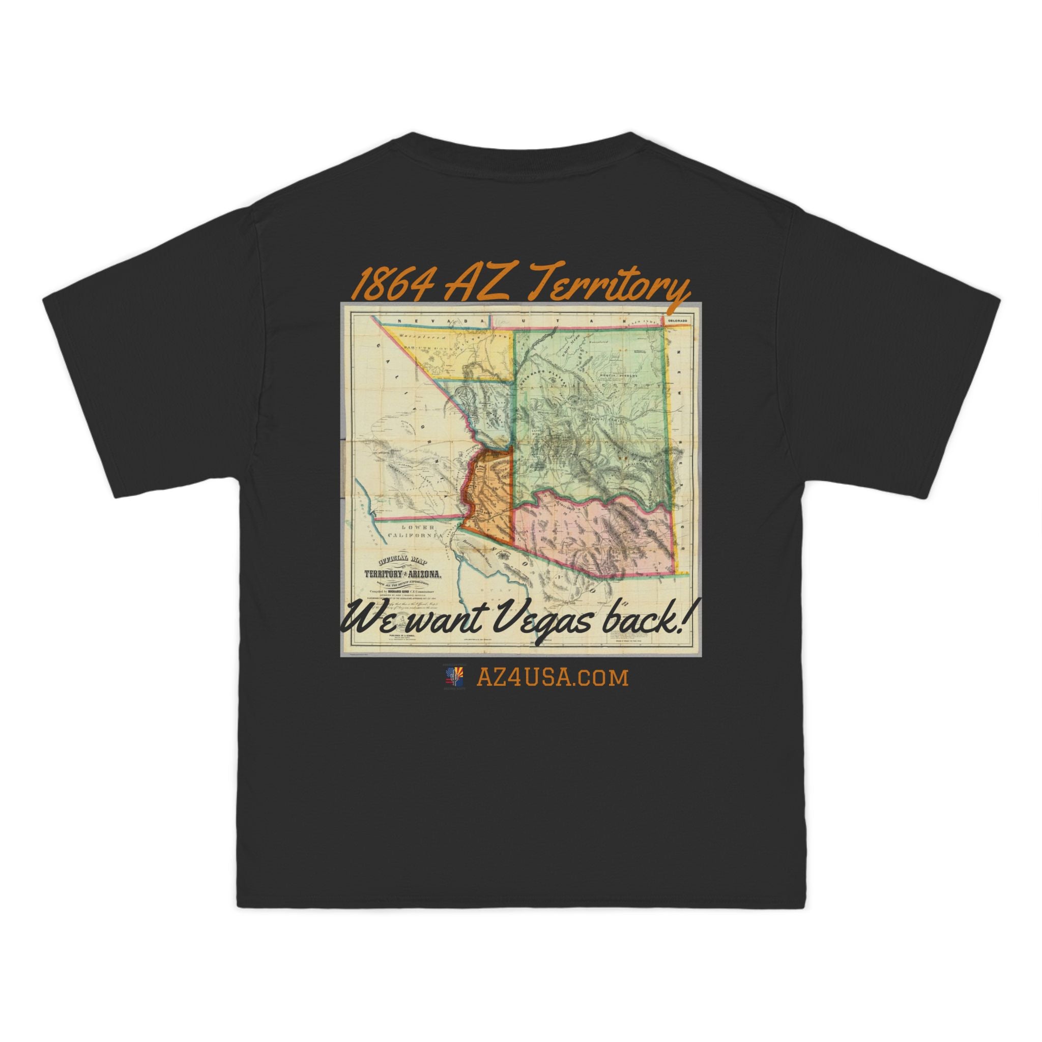 Arizona Territory 1864 T-Shirt — Vintage Map 'We Want Vegas Back' Tee